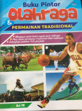 Buku Pintar Olahraga Dan Permainan Tradisional