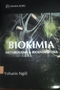 Biokimia Metabolisme & Bioenergitika