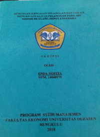 HUBUNGAN KEPUASAN PELANGGAN DAN LOKASI DENGAN LOYALIAS PELANGGAN PADA AIR MINUM ISI ULANG DEPOT 6 SAUDARA