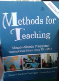 Methods For Teaching; Metode-metode Pengajaran Meningkatkan belajar siswa TK-SMA