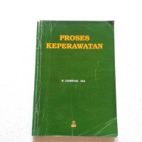 Proses Keperawatan