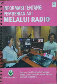 Informasi Tentang Pemberian Asi Melalui Radio