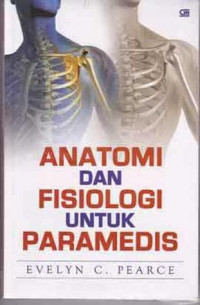 Anatomi dan Fisiologi Untuk Para Medis