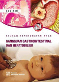 Asuhan Keperawatan Pada Sistem Gastrointestinal Dan Hepatobilier