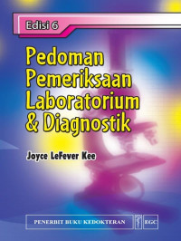 Pedoman Pemeriksaan laboratorium & Diagnostik edisi 6