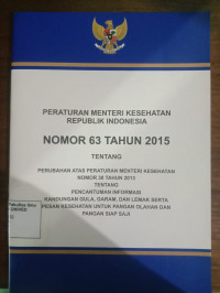 Peraturan Menteri Kesehatan Republik Indonesia Nomor 63 Tahun 2015
