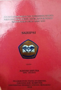 APLIKASI PENDAFTARAN DAN PEMBAYARAN PESERTA DIDIK BARU PADA CORIEN CENTRE KOTA BENGKULU MENGGUNAKAN VISUAL BASIC 2010