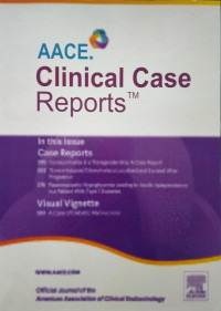 AACE CASE CLINICAL REPORTS Vol. 7. Issue 6