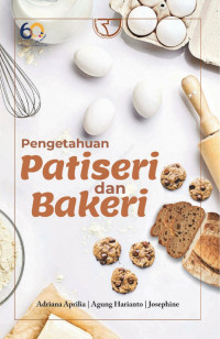 Pengetahuan Patiseri Dan Bakeri