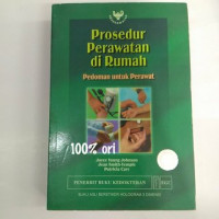 Prosedur Perawatan Di rumah Pedoman Untuk Perawat