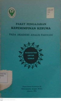 Paket Pengajaran Kepemimpinan Kesuma Pada Akademi Analisis Farmasi