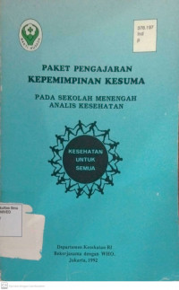 Paket Pengajaran Kepemimpinan Kesuma Pada Sekolah Menengah Analisis Kesehatan