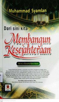 Dari Sini Kita Membangun Kesejahteraan