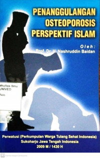 Penanggulangan Osteoporosis Perspektif Islam