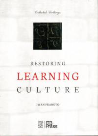 Restoring Learning Culture