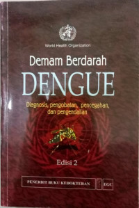 Demam Berdarah Dengue Diagnosis, Pengobatan, Pencegahan, dan pengendalian