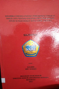 Dinamika Undang-Undang Perkawinan Nomor 01 Tahun 1974 Tentang Batasan Umur Perkawinan (Studi Di Masyarakat Kota Lubuk Linggau)