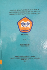 Analisis Kualitas Pelayanan Publik Kantor Desa Cirebon Baru Kecamatan Seberang Musi Kabupaten Kepahiang