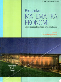 Pengantar Matematika Ekonomi Untuk Analisis Bisnis dan Ilmu Ilmu Sosial