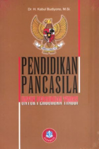 Pendidikan Pancasila Untuk Perguruan Tinggi