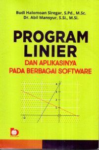 Program Linier dan Aplikasinya Pada Berbagai Software