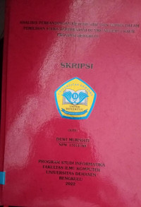 Analisis Perbandingan Metode AHP Dan Topsis Dalam Pemilihan Siswa Berprestasi Di SMP Negeri 5 Kaur Provinsi Bengkulu