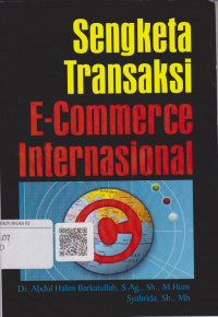 Sengketa Transaksi E-comerce Internasional