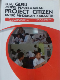 Buku GURU Model Pembelajaran Projeckt Citizen Untuk Pendidikan Karakter