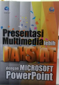 Presentasi Multimedia lebih DAHSYAT dengan Microsoft Powerpoint