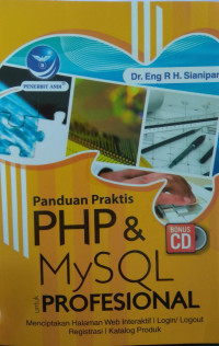 Panduan praktis php dan My SQL profesional