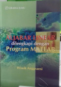 ALJABAR LINEAR dilengkapi dengan Program MATLAB