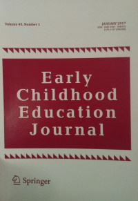 EARLYN CHILDHOOD EDUCATIAN JOURNAL : VOLUME 45,NUMBER 1
