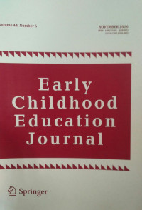 EARLYN CHILDHOOD EDUCATIAN JOURNAL : VOLUME 44,NUMBER 6