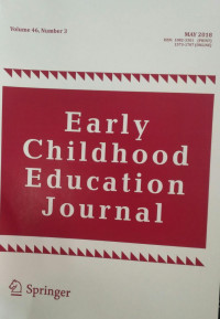 EARLYN CHILDHOOD EDUCATIAN JOURNAL : VOLUME 46,NUMBER 3
