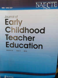 JOURNAL OF EARLYN CHILDHOOD TEACHER EDUCATIAN  : VOLUME 36,ISSUE 2