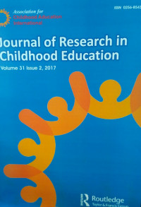 JOURNAL OF RESEARCH IN CHILDHOOD EDUCATION : VOLUME 31 ISSUE 2