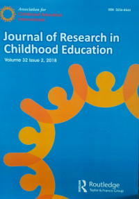 JOURNAL OF RESEARCH IN CHILDHOOD EDUCATION : VOLUME 32 ISSUE 2