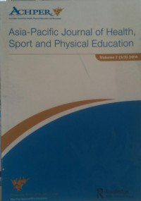 ASIA -PACIFIC JOURNAL OF HEALTH, SPORT AND PHYSICAL EDUCATION : VOLUME 6 (3/3)2016