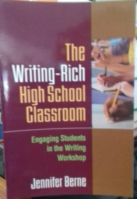 The Writing-Rich High School Classroom:Enggaging Students in The Writing Warkshop