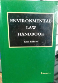 Environmental Law Handbook 22nd Edition