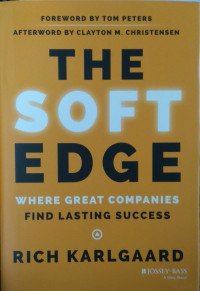 The soft edge : where great companies find lasting success