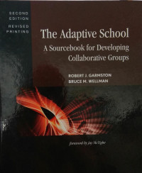 The adaptive school a sourcebook for developing collaborative groups