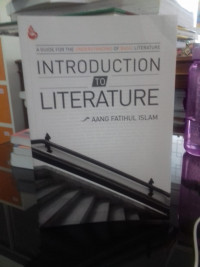 Introduction to Literature: A Guide For The Understanding of Basic Literature
