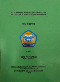 Analisis fisik  kimia dan organoleptik jelly drink kopi durian (Durio zibethinus)