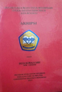 Implementasi Means Untuk Menampilkan Tingkat Prestasi Siswa SDN 62 Kota Bengkulu