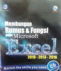 Membangun Rumus Dan Fungsi Pada Microsoft Excel 2010-2013-2016