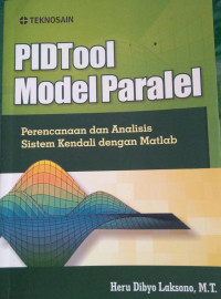 PIDTOOL MODEL PARAREL:Perencanaan dan Analisis Sistem Kendali dengan Matlab