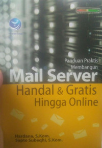 Mail Server Handal dan Gratis Hingga Online