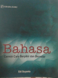 bahasa cermin berpikir dan bernalar