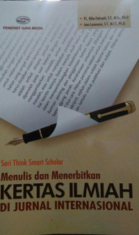 SERI THINK SMART SCHOLAR:Menulis dan Menerbitkan Kertas Ilmiah di Jurnal Internasional